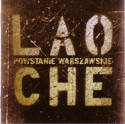 Płyta Lao Che, Powstanie Warszawskie, 2005