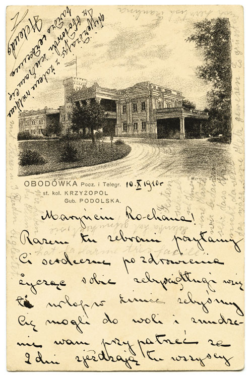 Obodówka k. Bracławia na Podolu, pałac Sobańskich, po przebudowie z 1908 roku liczył około 100 pomieszczeń. Karta z korespondencją Sobańskich z 10 października 1910
