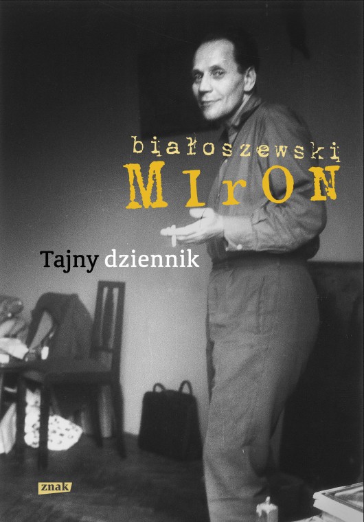 Miron Białoszewski „Tajny dziennik” (źródło: materiał prasowy)