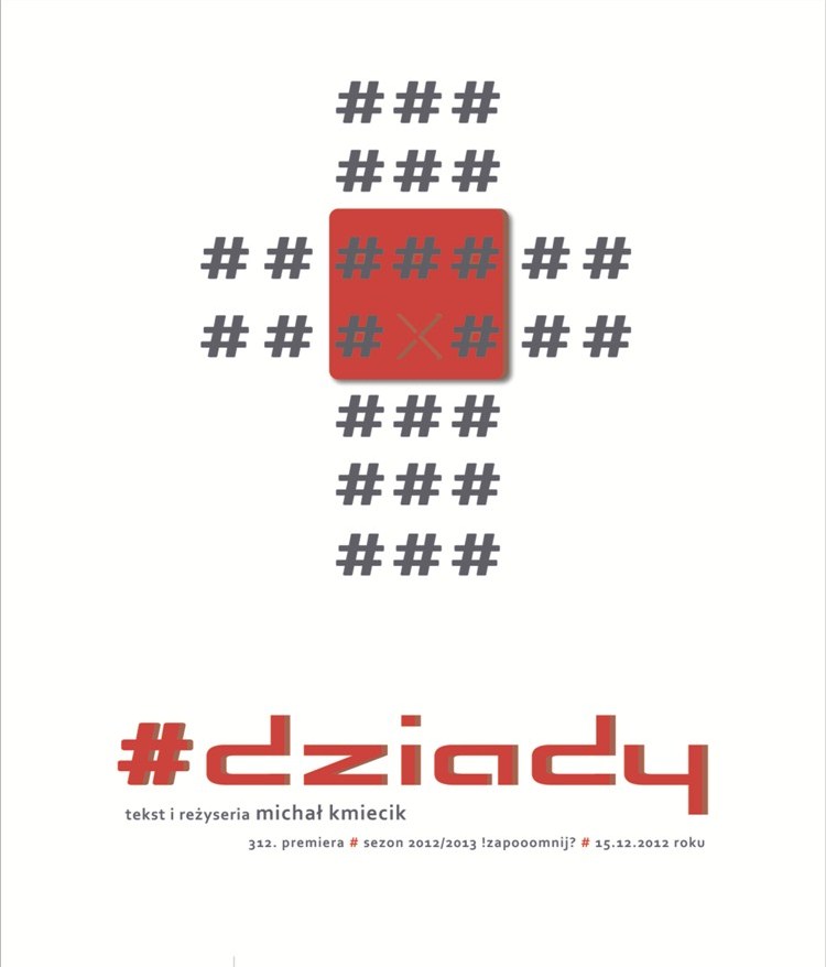 „Dziady”, reż. Michał Kmiecik, plakat (źródło: materiał prasowy Teatru Dramatycznego w Wałbrzychu)
