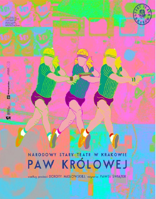 „Paw królowej”, reż. Paweł Świątek – plakat (źródło: materiały prasowe Teatru Starego w Krakowie)