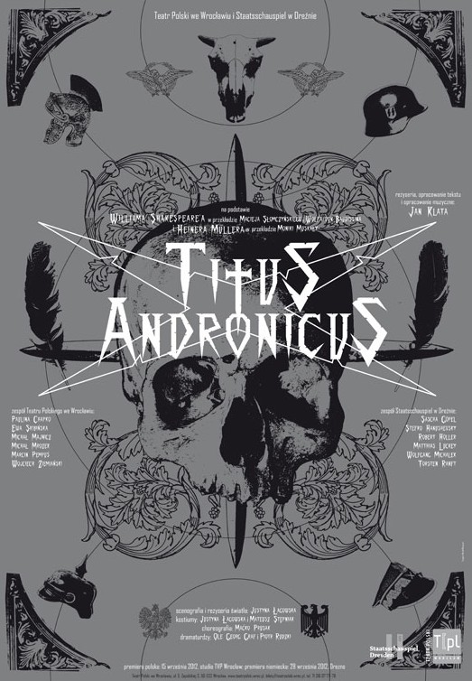 Plakat spektaklu „Titus Andronicus”, projekt graficzny: Michał Matoszko (źródło: materiały prasowe wrocławskiego Teatru Polskiego)