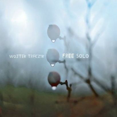 Wojtek Traczyk „Free Solo” – okładka (źródło: materiały prasowe)