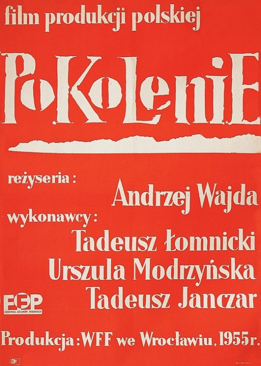 Plakat do filmu „Pokolenie”, reż. Andrzej Wajda (ze zbiorów i dzięki uprzejmości Muzeum Kinematografii w Łodzi)