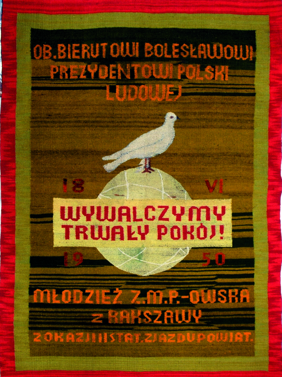 „Wywalczymy trwały pokój!”, 1950, wł. Muzeum Zamoyskich w Kozłówce (źródło: materiały prasowe)