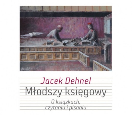 Jacek Dehnel, „Młodszy księgowy. O książkach, czytaniu i pisaniu” – fragment okładki (źródło: materiały prasowe wydawnictwa W.A.B.)