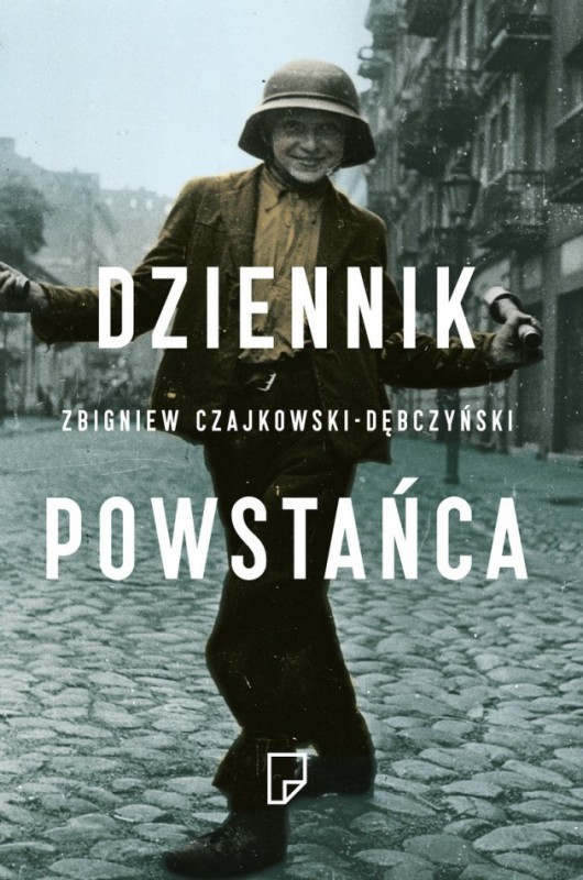 Zbigniew Czajkowski-Dębczyński, „Dziennik powstańca”, Wydawnictwo Marginesy, 2014 (źródło: materiały prasowe Wydawnictwa)