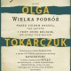 Olga Tokarczuk, „Księgi Jakubowe”, Wydawnictwo Literackie, 2014 (źródło: materiały prasowe)