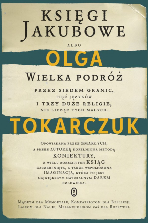 Olga Tokarczuk, „Księgi Jakubowe”, Wydawnictwo Literackie, 2014 (źródło: materiały prasowe)