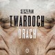 Szczepan Twardoch, „Drach”, Wydawnictwo Literackie, 2014 (źródło: materiały prasowe)