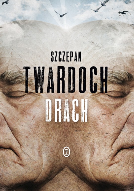 Szczepan Twardoch, „Drach”, Wydawnictwo Literackie, 2014 (źródło: materiały prasowe)