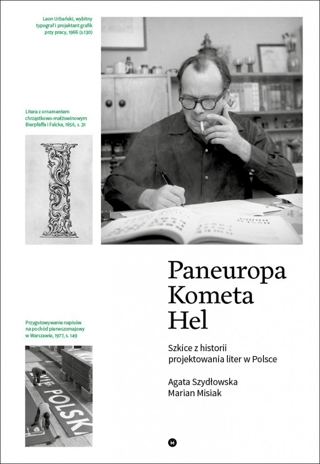 Agata Szydłowska, Marian Misiak, „Paneuropa, Kometa, Hel. Szkice z historii projektowania liter w Polsce” – okładka (źródło: materiały prasowe)