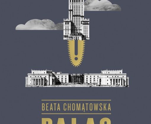 Beata Chomątowska, „Pałac. Biografia intymna”, Wyd. Znak, 2015 (źródło: materiały prasowe wydawnictwa)