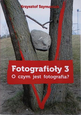Krzysztof Szymoniak, „Fotografioły 3”, 2015 (źródło: dzięki uprzejmości K. Jureckiego)