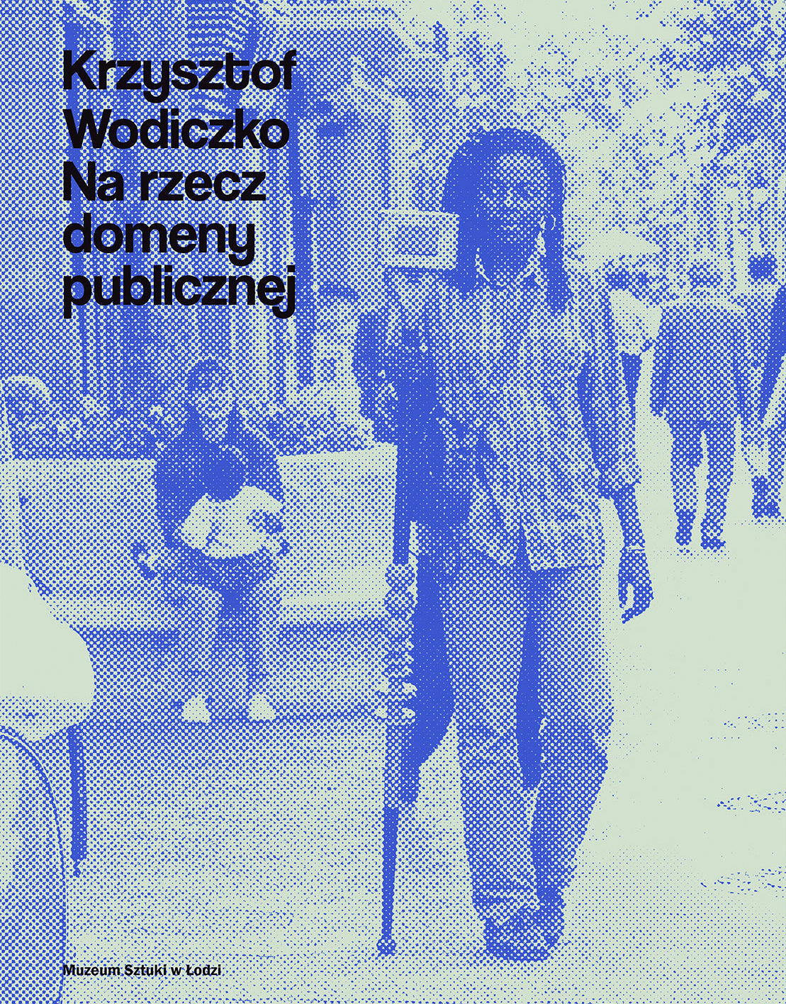 Katalog wystawy Krzysztofa Wodiczko, Muzeum Sztuki w Łodzi (źródło: dzięki uprzejmości K. Jureckiego)