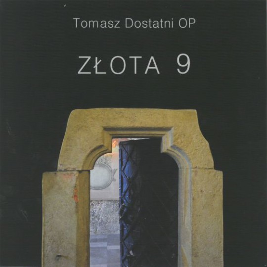 Tomasz Dostatni OP, „Złota 9”, Warsztaty Kultury, Lublin 2015, okładka (źródło: dzięki uprzejmości wydawcy)