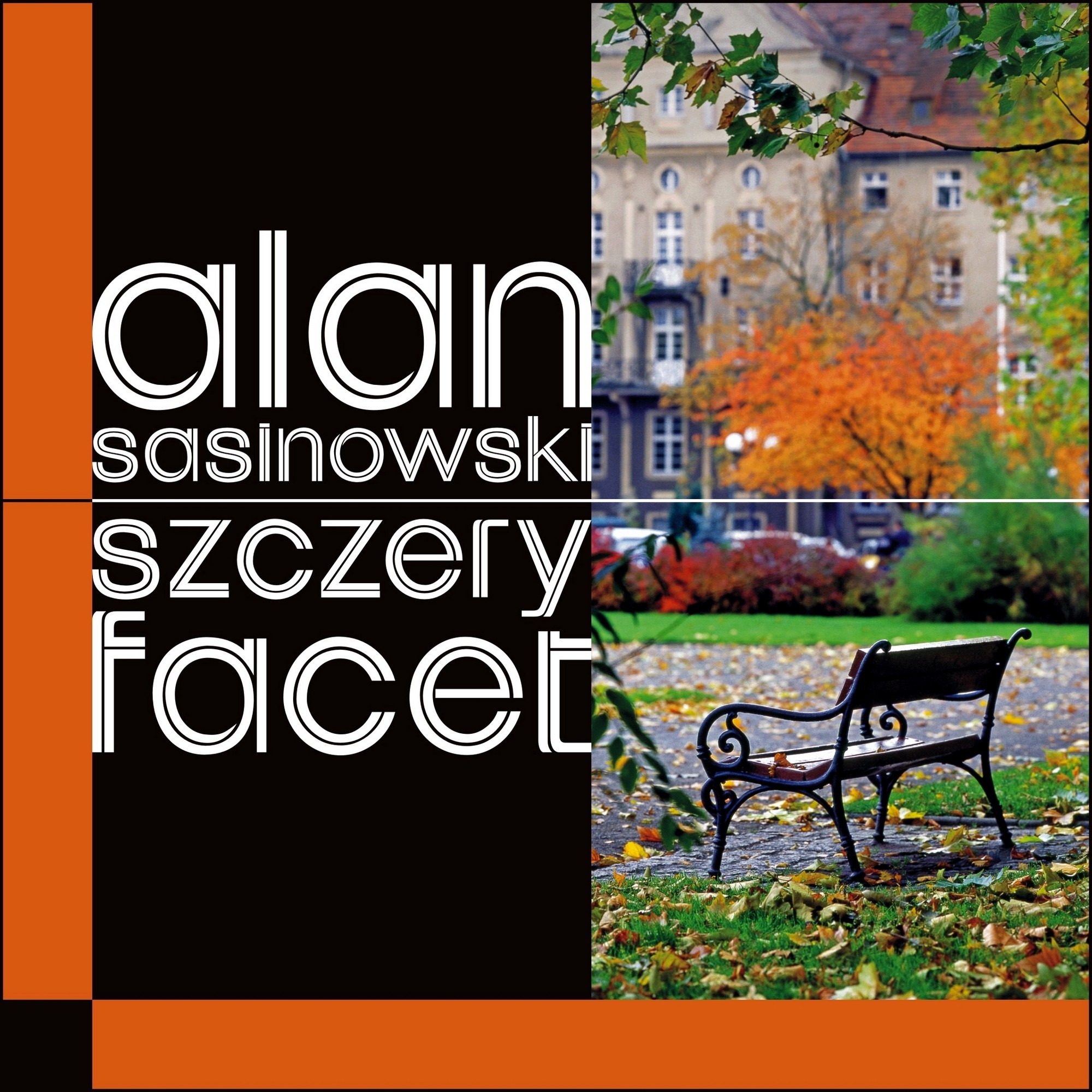 Alan Sasinowski, „Szczery facet”, okładka (źródło: materiały Wydawnictwa Forma)