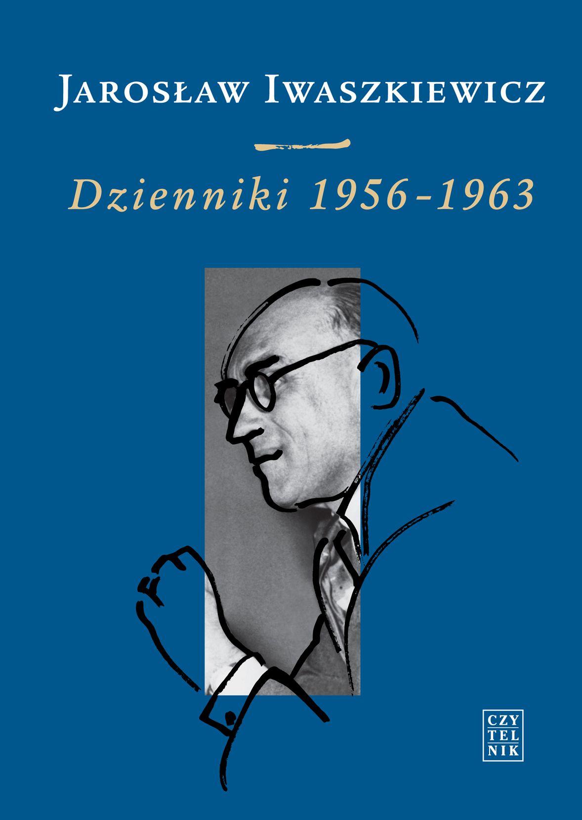 Jarosław Iwaszkiewicz, „Dzienniki 1956–1963”, Wydawnictwo Czytelnik, okładka (źródło: materiały prasowe wydawcy)