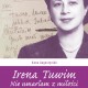 Anna Augustyniak, „Irena Tuwim. Nie umarłam z miłości”, Wyd. Trzecia Strona, 2017 – okładka (źródło: dzięki uprzejmości wydawnictwa)