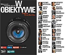 W obiektywie. Mistrzowie fotografii polskiej.