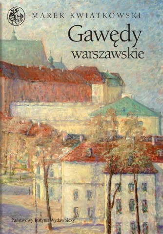 Marek Kwiatkowski, Gawędy Warszawskie