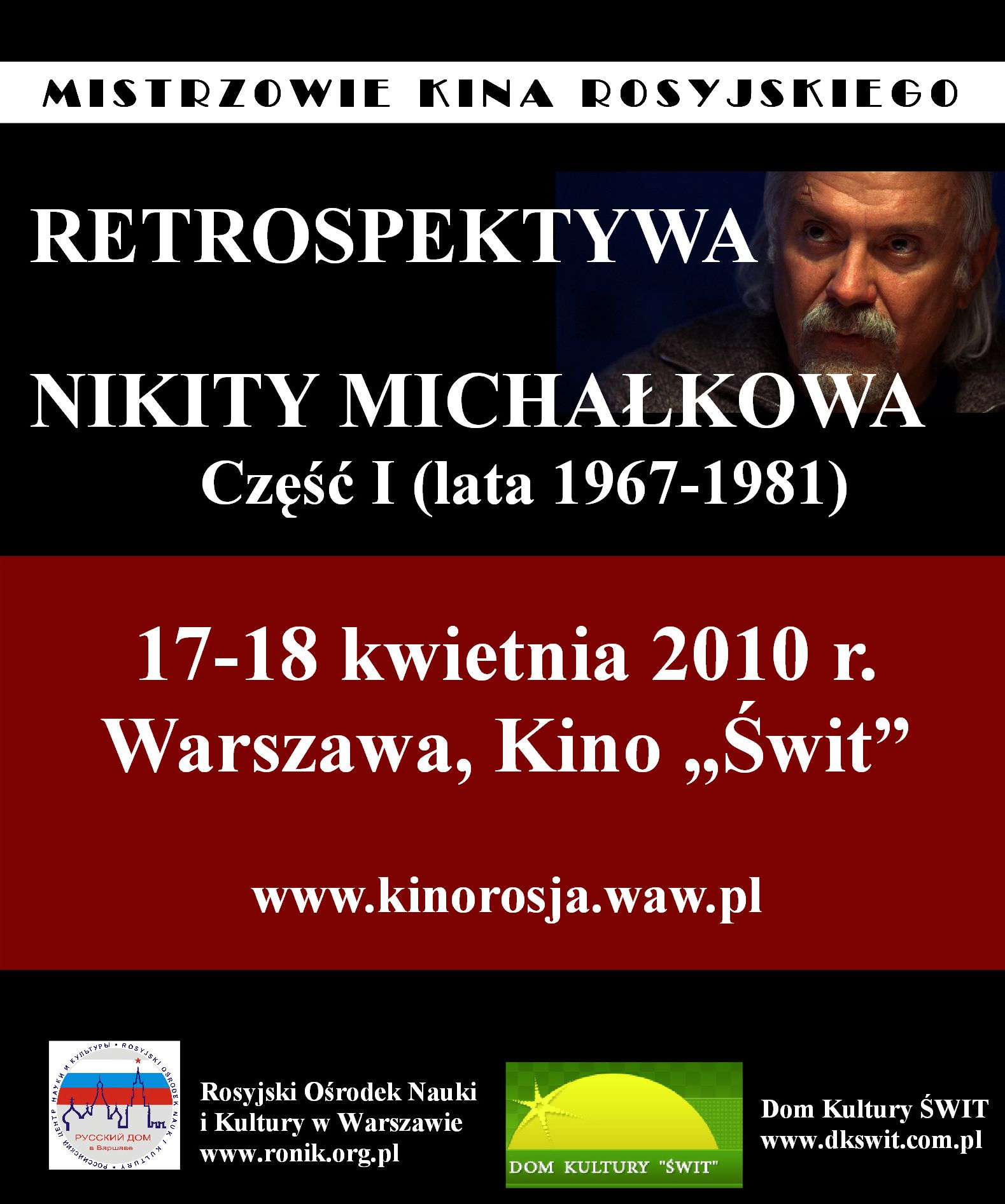 Plakat retrospektywy Nikity Michałkowa (źródło: materiały prasowe)