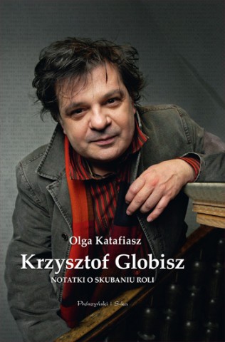 Okładka książki "Notatki o skubaniu roli" - wywiad z Krzysztofem Globiszem