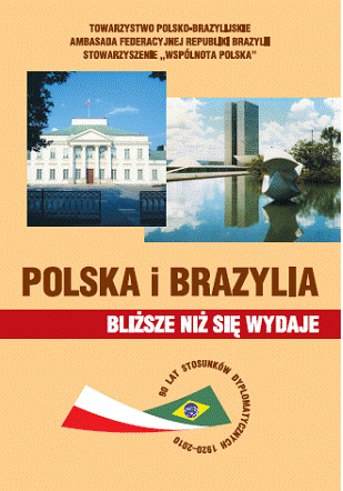 Polska i Brazylia bliższe niż się wydaje