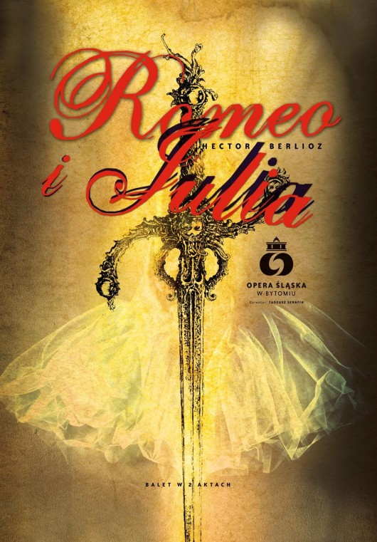 Romeo i Julia w Operze Śląskiej, plakat