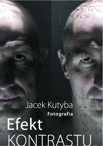 "Efekt kontrastu" Jacka Kutyby, projekt: M. Kolanowska