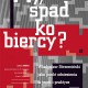 "My, spadkobiercy?", plakat