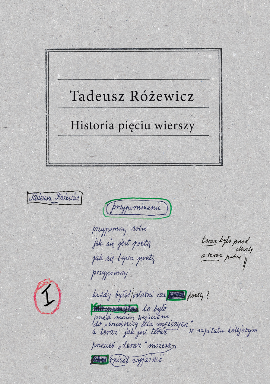 Tadeusz Różewicz, Historia pięciu wierszy, Biuro Literackie