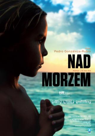 "Nad morzem" w reż. Pedro González-Rubio, plakat