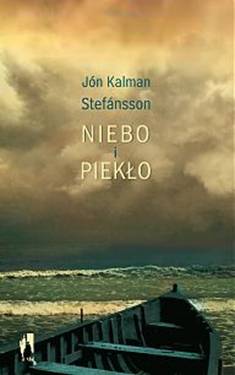 "Niebo i piekło" Jón Kalman Stefánsson