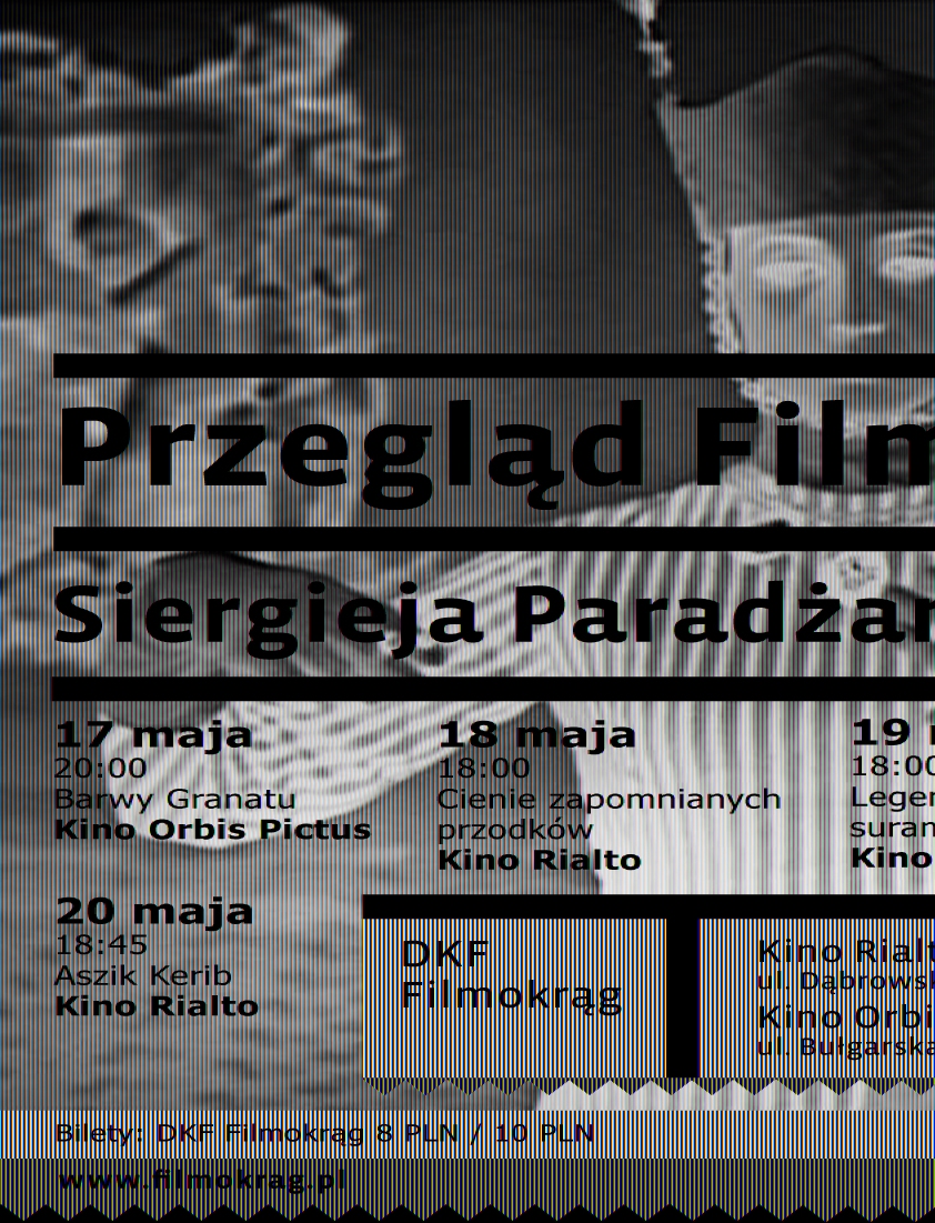 Przegląd Filmów Siergieja Paradżanowa