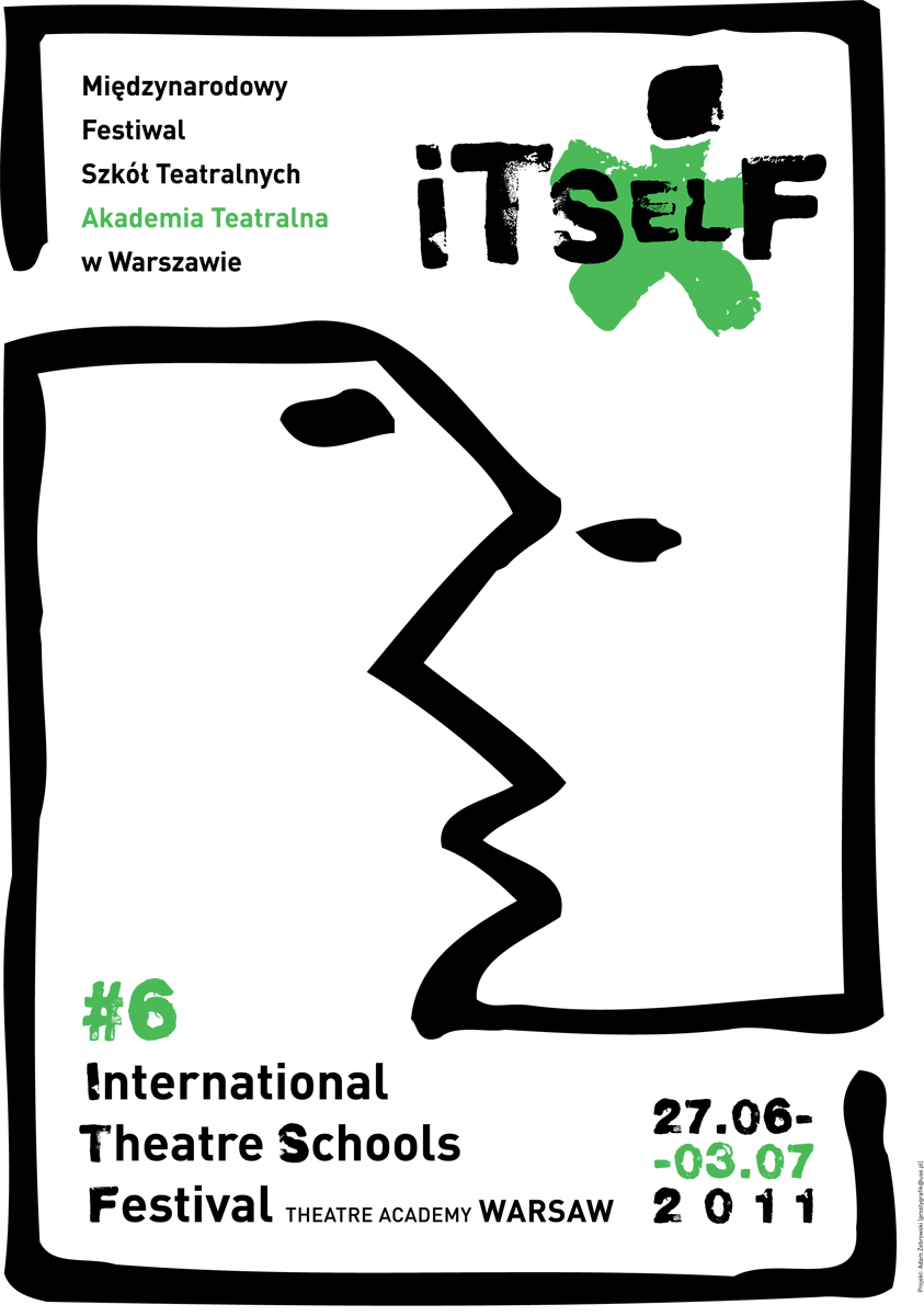 Międzynarodowy Festiwal Szkół Teatralnych 2011 - plakat, materiał udostępniony przez organizatora