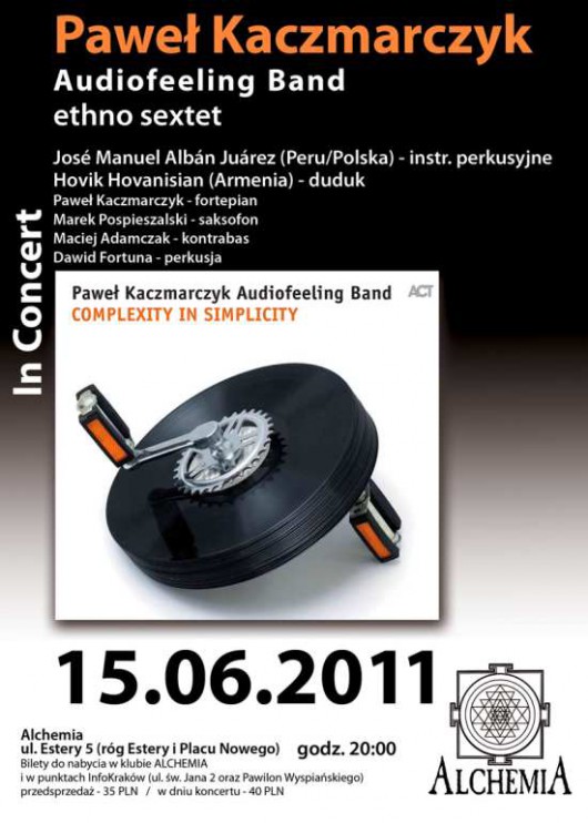Paweł Kaczmarczyk Audiofeeling Band ethno sextet, plakat (zdjęcie pochodzi z materiałów organizatora)