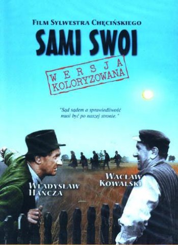 "Sam i swoi" Sylwestra Chęcińskiego, plakat