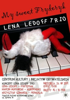 Lena Ledoff Trio, My Sweet Fryderyk - plakat (z materiałów organizatora)