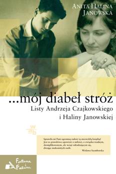 Halina Janowska...mój diabeł stróż - okładka (z materiałów organizatora)