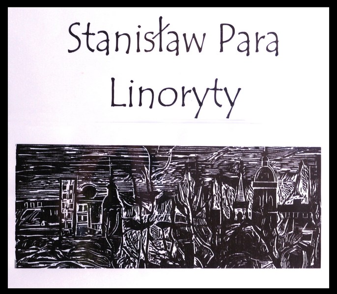Stanisław Para "Linoryty" - materiał udostępniony przez organizatora