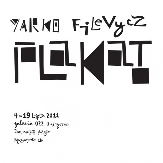 Yarko Filevycz "Plakat" - plakat, materiał udostępniony przez organizatora