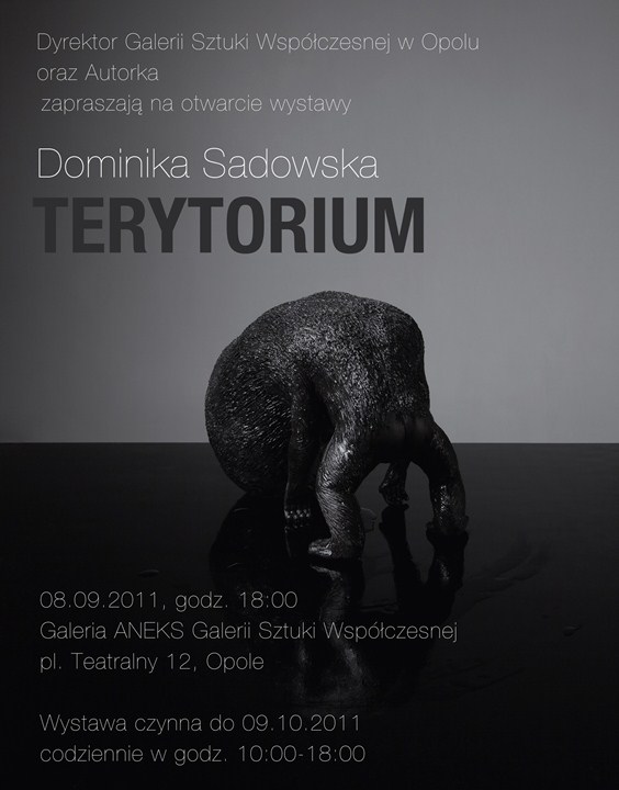 Plakat wystawy Dominiki Sadowskiej Terytorium (plakat pochodzi z materiałów udostępnionych przez organizatora)