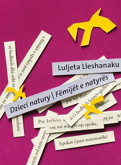 Luljeta Lleshanaku Dzieci natury - okładka (zdjęcie z materiałów organizatora)