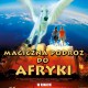 Plakat filmu Magiczna podróż do Afryki (plakat pochodzi z materiałów udostępnionych przez dystrybutora)