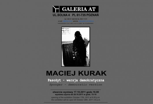 Plakat promujący wystawę Macieja Kuraka (źródło: materiały prasowe Galerii AT)