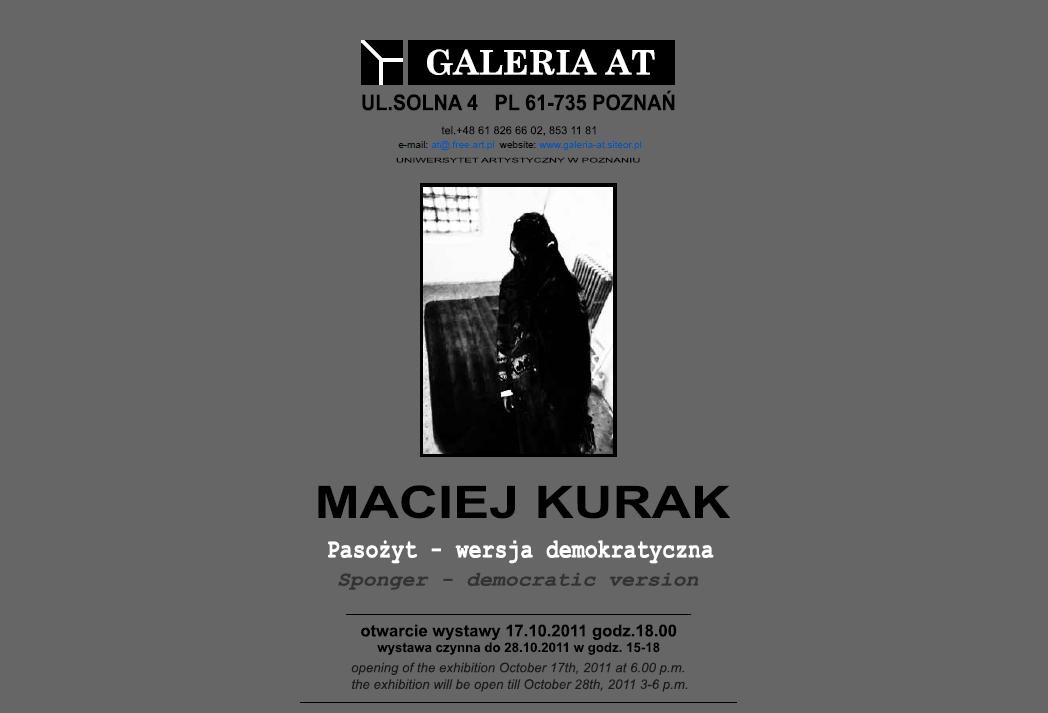 Plakat promujący wystawę Macieja Kuraka (źródło: materiały prasowe Galerii AT)