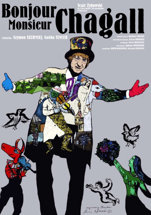 Plakat reklamowy przedstawienia "Bonjour Monsieur Chagall" (źródło:materiały prasowe organizatora).