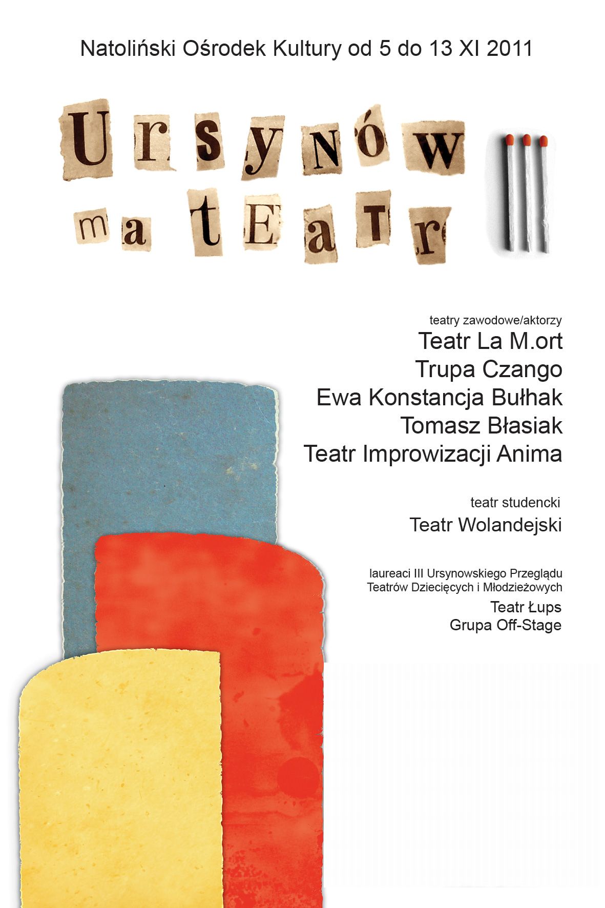 Plakat festiwalu "Ursynów ma teatr!" (źródło: materiały prasowe organizatora).