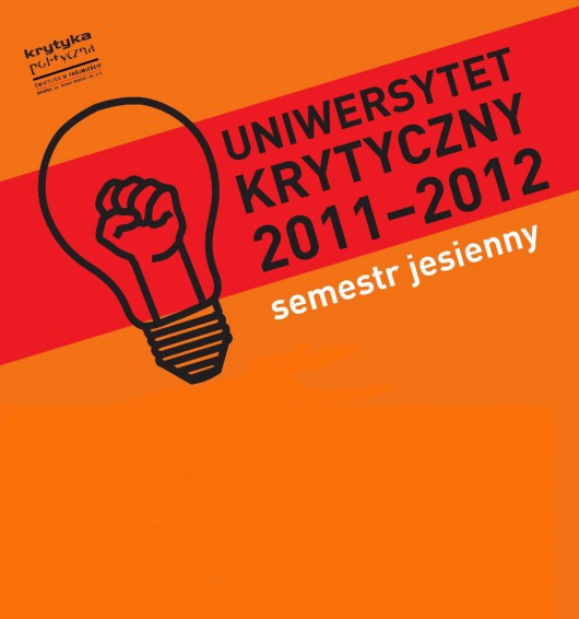 Uniwersytet Krytyczny (plakat pochodzi z materiałów prasowych)